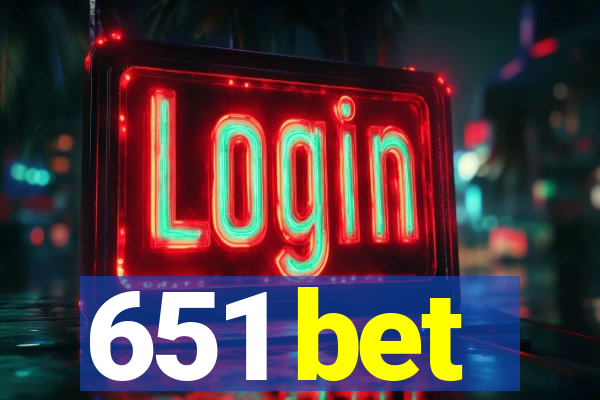 651 bet